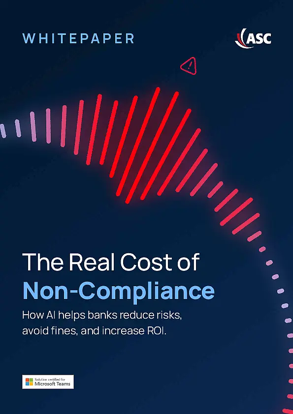 Whitepaper – The True Cost of Non-Compliance: How AI helps banks reduce risks, avoid penalties, and boost ROI.